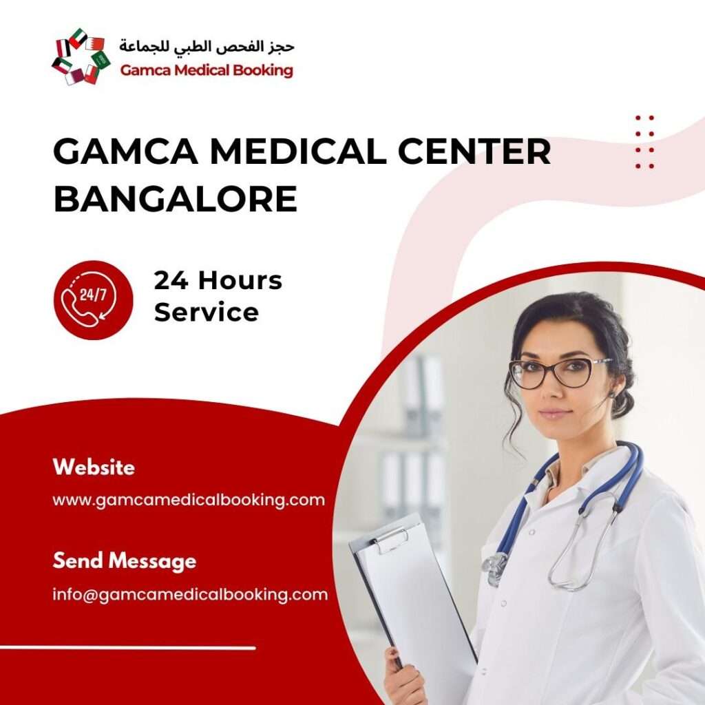 GAMCA Medical Center in Bangalore