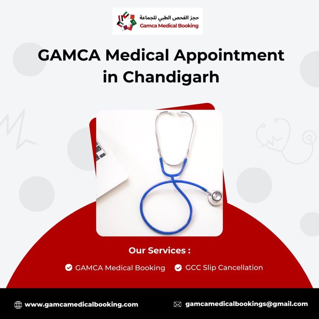 GAMCA Approved Medical Centres In Chandigarh